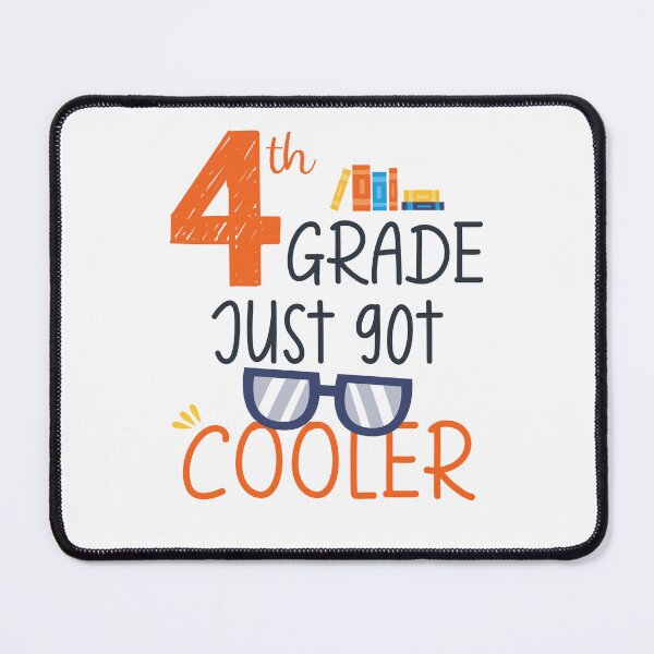 Item preview, 4th Grade Just Got Cooler Back to School | Kids Teacher designed and sold by RobbRY.