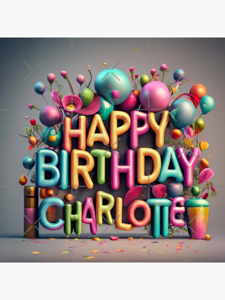 “Happy Birthday Charlotte” Sticker for Sale by Md Mizanur Rahman
