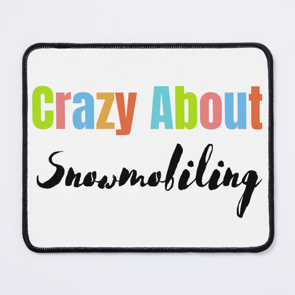Item preview, Crazy About Snowmobiling designed and sold by StoreByNiNi.