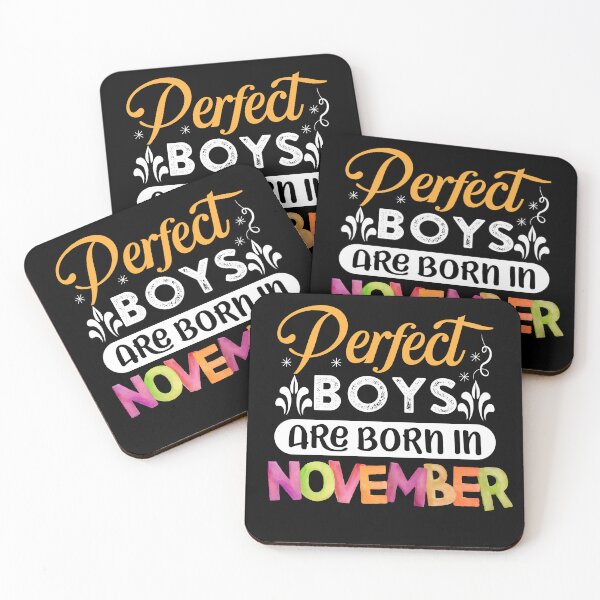Item preview, Perfect boys are born in November ,Zodiac Magic: November Born Celebrations designed and sold by metacollection.