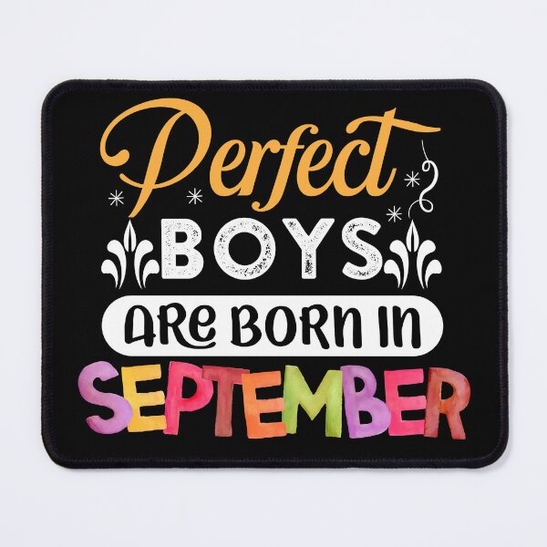 Item preview, Perfect boys are born in September, Zodiac Magic: October Born Celebrations designed and sold by metacollection.