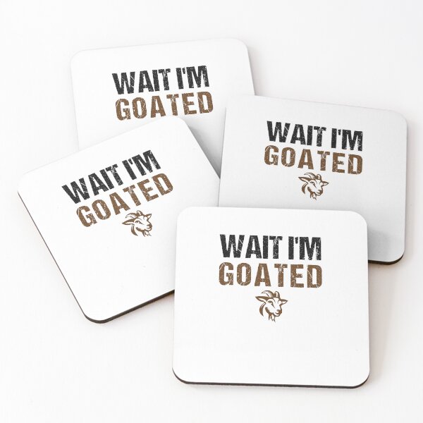 Item preview, Wait I'm Goated Funny Meme designed and sold by midodesign20.
