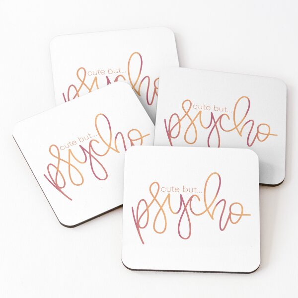 Item preview, Cute but, Psycho designed and sold by bflohe.