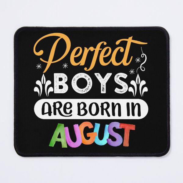Item preview, Perfect boys are born in August ,Zodiac Magic: August Born Celebrations designed and sold by metacollection.