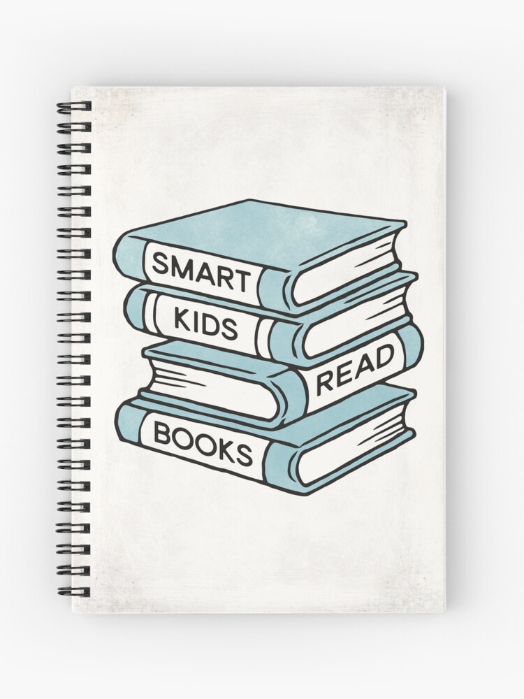 Smart Kids Read Books - Inspirational Quote for Book Lover Kids 