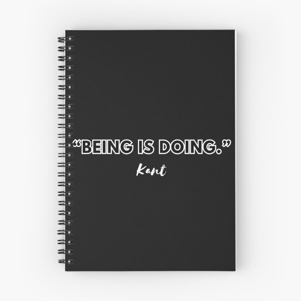 Item preview, Being is doing: an inspiring quote from Kant designed and sold by CachoGlorious.