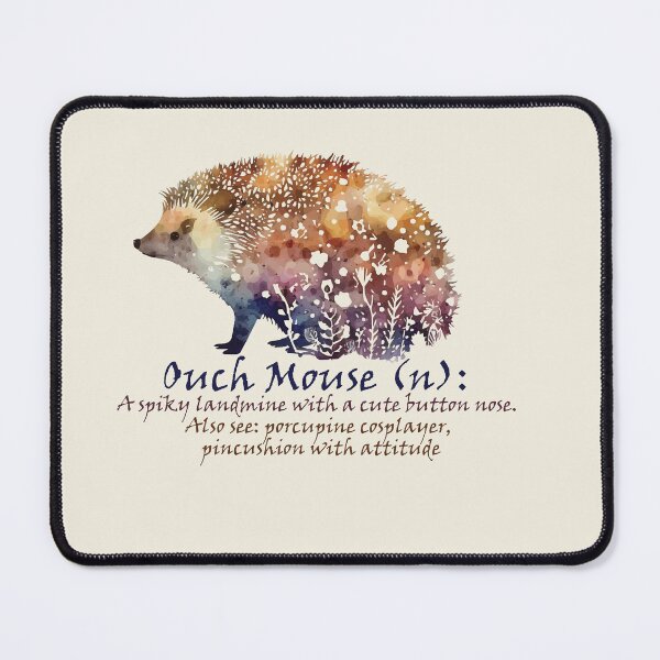 Item preview, Proper Funny Name Definition Hedgehog - Ouch Mouse designed and sold by GVRDesign.