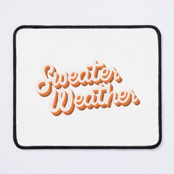 Item preview, Sweater Weather designed and sold by divaclicks08.
