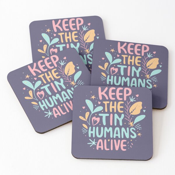 Item preview, .keep the tiny humans alive Preservers of Tomorrow designed and sold by INK-Creations.