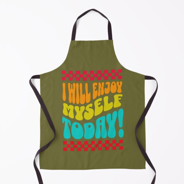 Item preview, I will enjoy myself today designed and sold by jonmobo.
