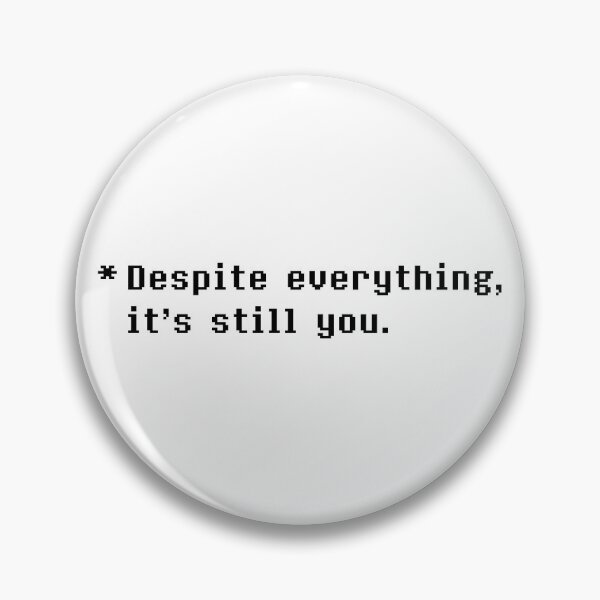 Item preview, Despite everything, it's still you (Black) designed and sold by havensea.