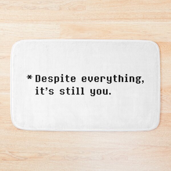 Item preview, Despite everything, it's still you (Black) designed and sold by havensea.