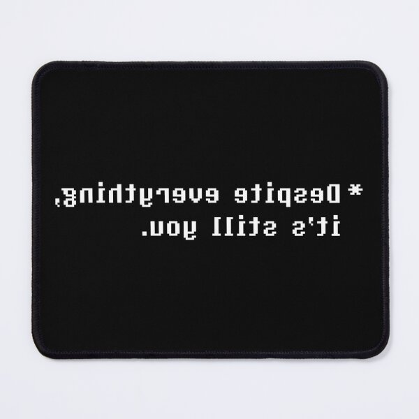 Item preview, Despite everything, it's still you (Mirrored, White) designed and sold by havensea.