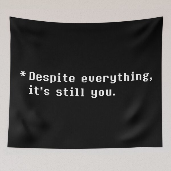 Item preview, Despite everything, it's still you (White) designed and sold by havensea.