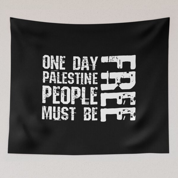 Item preview,  ONE DAY PALESTINE PEOPLE MUST BE FREE designed and sold by BorczVisuals.