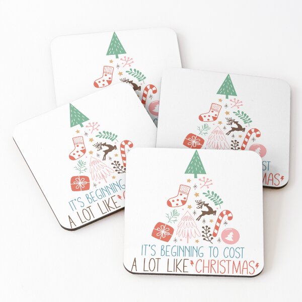 Item preview, It's Beginning to Cost a Lot Like Christmas designed and sold by StyledByKulture.