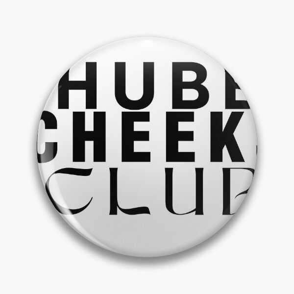 Item preview, chubby cheeks club designed and sold by WeGotThat.