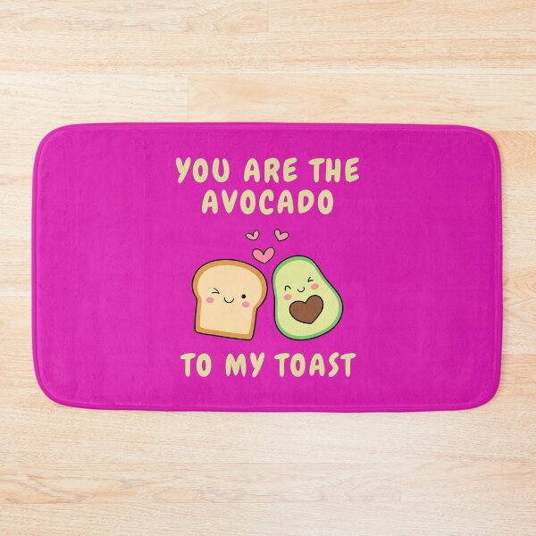 Item preview, You Are The Avocado To My Toast designed and sold by ArtByAdrianna.