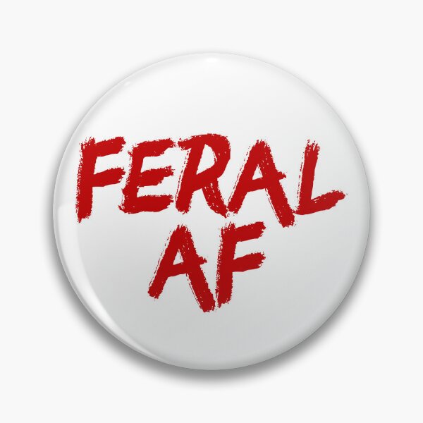 Artikelvorschau, Feral AF Funny Sarcastic Wild Feral AF Feral Gear entworfen und verkauft von DynamicDesign.