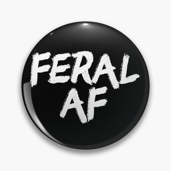 Artikelvorschau, Feral AF Funny Sarcastic Wild Feral AF Feral Gear entworfen und verkauft von DynamicDesign.