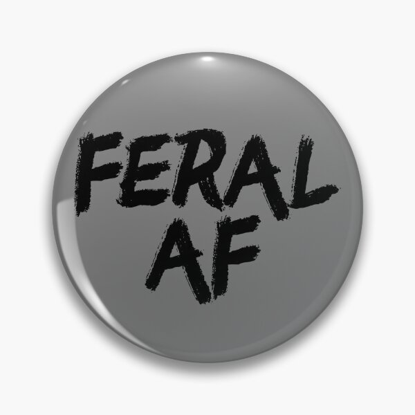 Artikelvorschau, Feral AF Funny Sarcastic Wild Feral AF Feral Gear entworfen und verkauft von DynamicDesign.