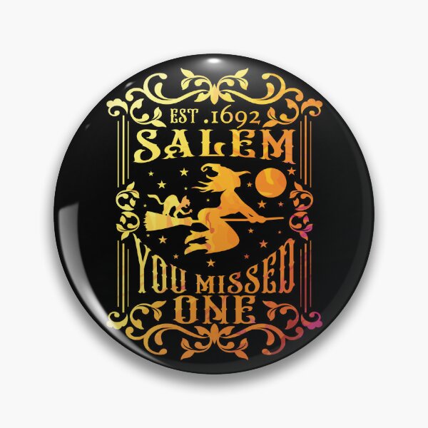 Item preview, Salem 1692 They Missed One Witch Occult They Missed One Gear designed and sold by DynamicDesign.
