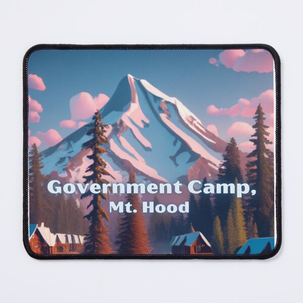 Item preview, Government Camp Mt. Hood Oregon designed and sold by OregonsOwn.