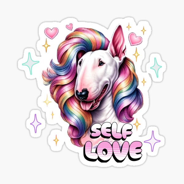 Item preview, Self Love Terrier: Embrace Your Inner Rainbow Bullterrier  designed and sold by ToastistheTruth.