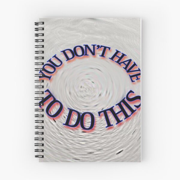 Item preview, You Don't Have To Do This Logo designed and sold by UHave2WearThis.