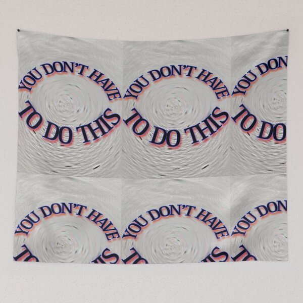 Item preview, You Don't Have To Do This Logo designed and sold by UHave2WearThis.