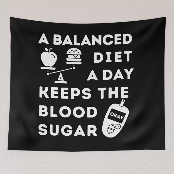 Item preview, A Balanced Diet A Day Keeps the Blood Sugar Okay designed and sold by SalxSal.