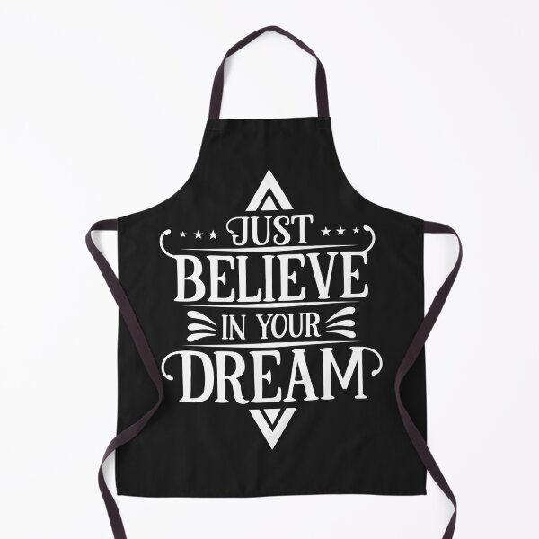 Item preview, just believe in your dream designed and sold by nivadaofficiel2.