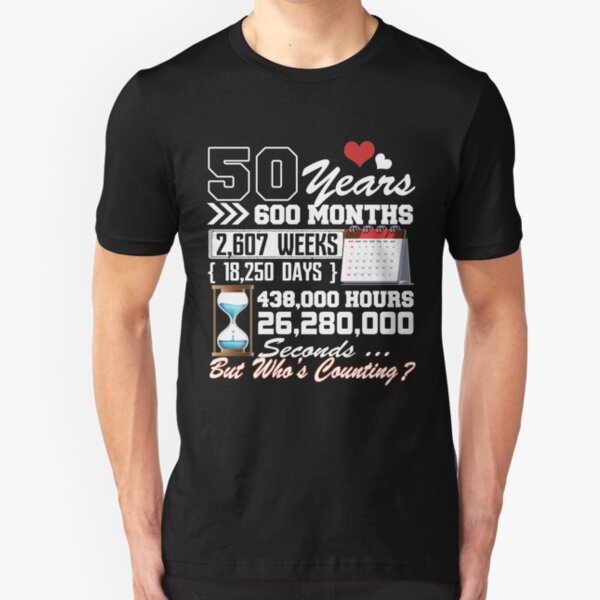 50th Wedding Anniversary Men s T Shirts Redbubble