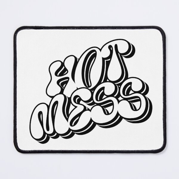 Item preview, Hot Mess designed and sold by Caty Holbrook.