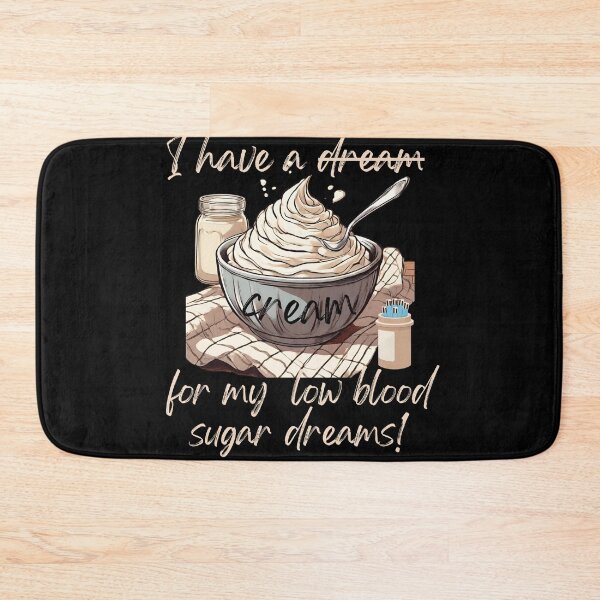 Item preview, I Have a Cream, for my Low Blood Sugar Dreams! designed and sold by SalxSal.