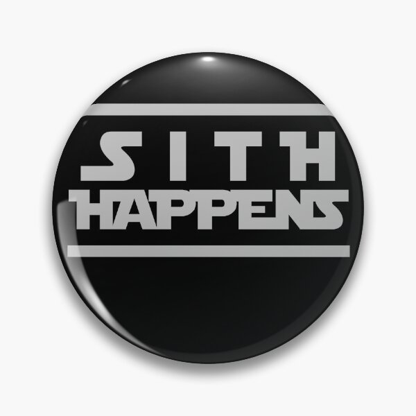Item preview, The SITH HAPPENS Design 2 designed and sold by LuizSilva1983.