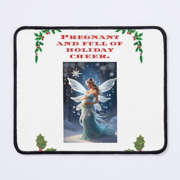 Item preview, Pregnant and full of holiday cheer. designed and sold by Mechanical-Artt.