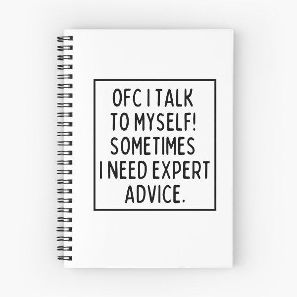 Item preview, Ofc I talk to myself! Sometimes, I need expert advice. designed and sold by mksjr.