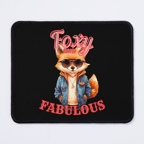 Item preview, Foxy And Fabulous. fox owner designed and sold by FoxVibes.