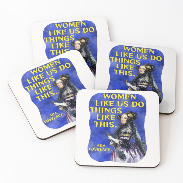 Item preview, Radical Feminist Quote - Ada Lovelace - Women Like Us Do Things Like This designed and sold by LethalPixieDust.