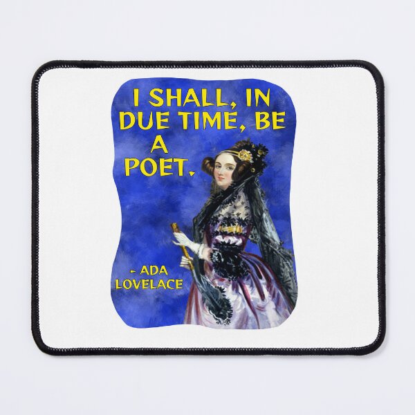 Item preview, Radical Feminist Quote - Ada Lovelace - I Shall In Due Time Be A Poet designed and sold by LethalPixieDust.