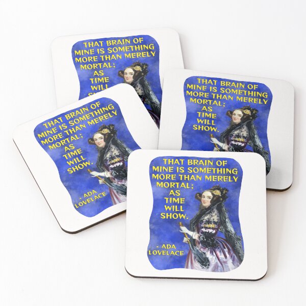 Item preview, Radical Feminist Quote - Ada Lovelace - That Brain Of Mine Is Something More Than Merely Mortal As Time Will Show designed and sold by LethalPixieDust.