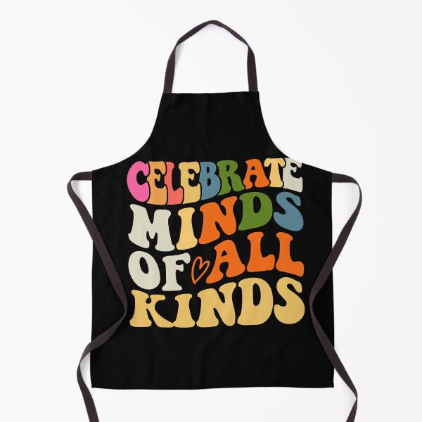 Item preview, Celebrate Minds of All Kinds, Inclusion Equity Equality, Brain Neurodiversity, Special Ed Teacher Social Worker Special Needs Mom ABA designed and sold by behindthefacts.