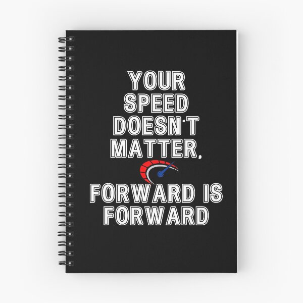 Item preview, Your speed does not matter, forward is forward designed and sold by Gevover.