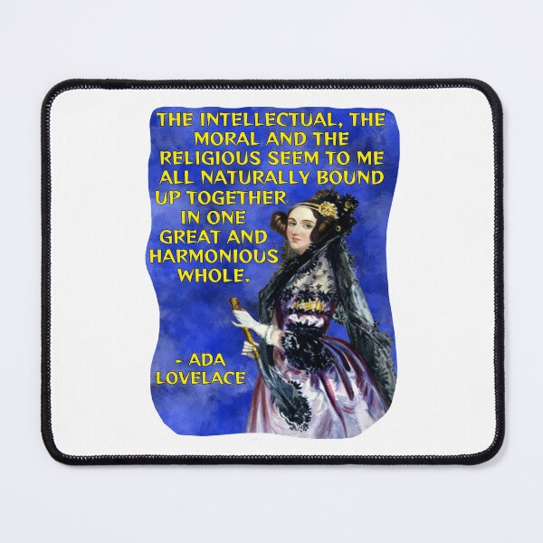 Item preview, Radical Feminist Quote - Ada Lovelace - The Intellectual The Moral And The Religious Seem To Me All Naturally Bound Up Together I One Great And Harmonious Whole designed and sold by LethalPixieDust.