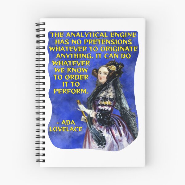 Item preview, Radical Feminist Quote - Ada Lovelace - The Analytical Engine Has No Pretensions Whatever To Originate Anything. It Can Do Whatever We Know To Order It To Perform designed and sold by LethalPixieDust.