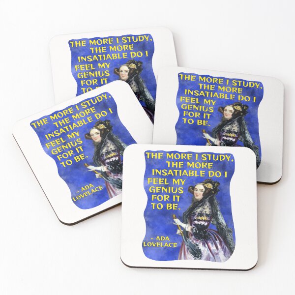 Item preview, Radical Feminist Quote - Ada Lovelace - The More I Study The More Insatiable Do I Feel My Genius For It To Be designed and sold by LethalPixieDust.