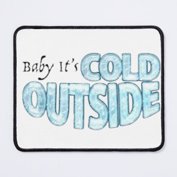 Item preview, It's cold outside designed and sold by bisilachel.