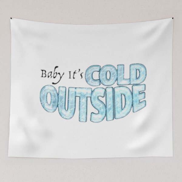 Item preview, It's cold outside designed and sold by bisilachel.