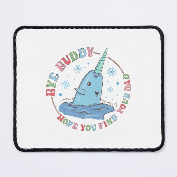 Item preview, Bye Buddy Hope You Find Your Dad Buddy Elf designed and sold by JoeHamiltona.